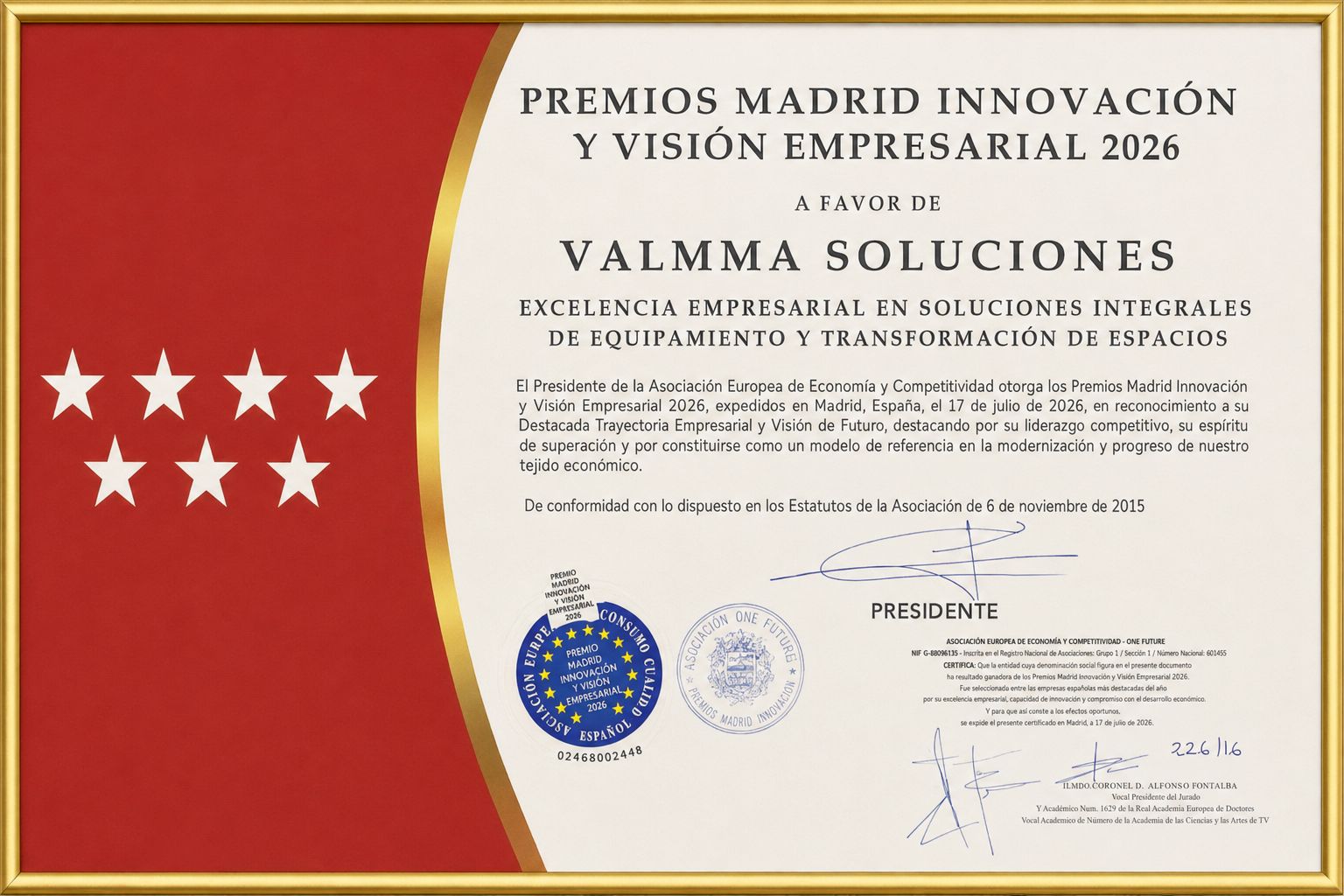 VALMMA Soluciones ha sido reconocida en los Premios Madrid Innovación y Visión Empresarial 2026 por su excelencia empresarial en soluciones integrales de equipamiento y transformación de espacios.